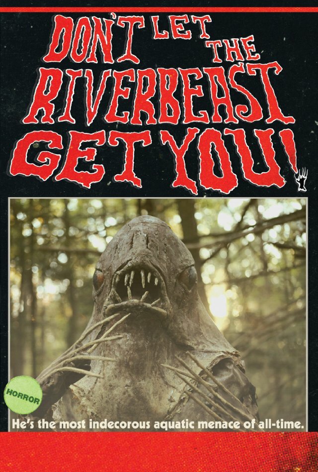 Don't Let the Riverbeast Get You! (2012)