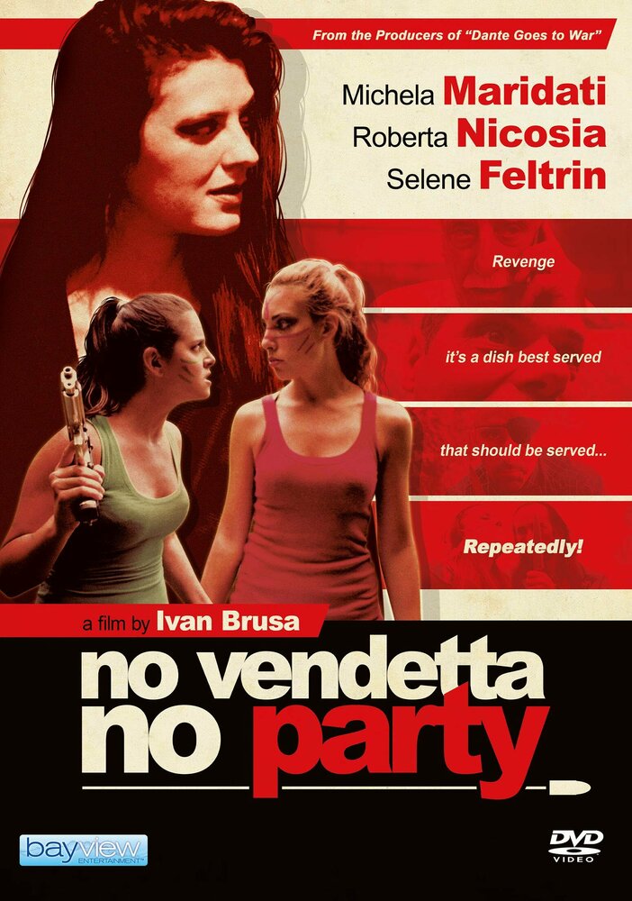 No vendetta no party (2019)