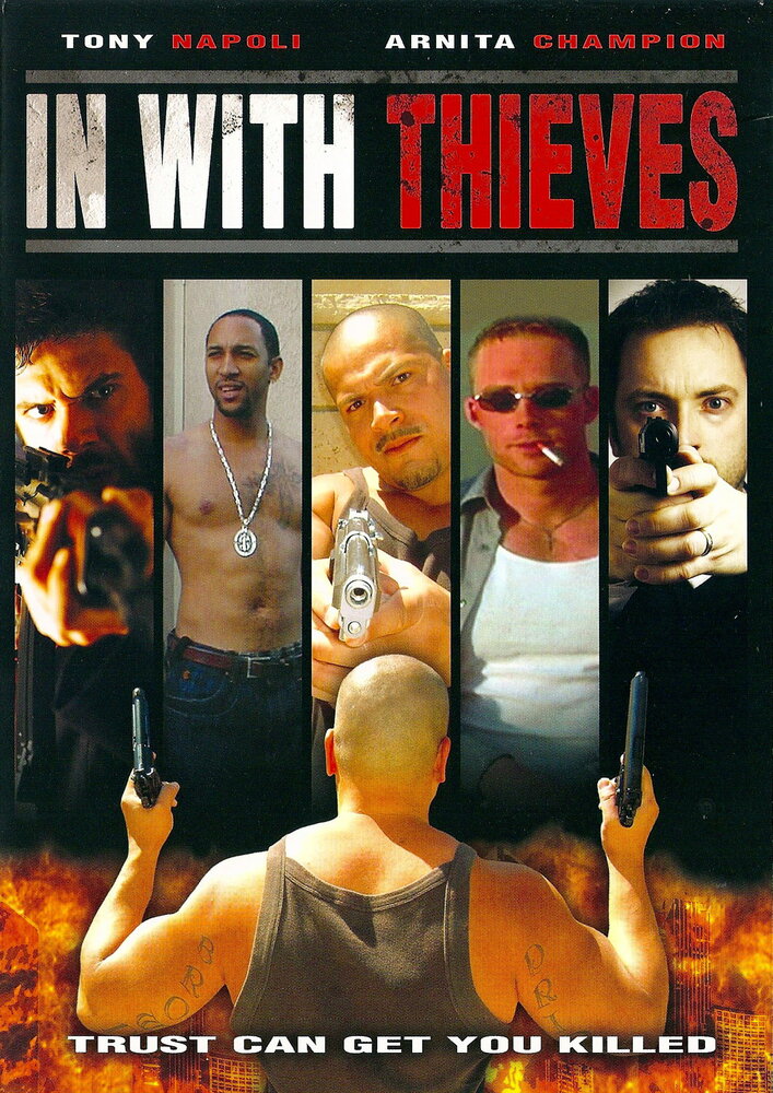 In with Thieves (2008)