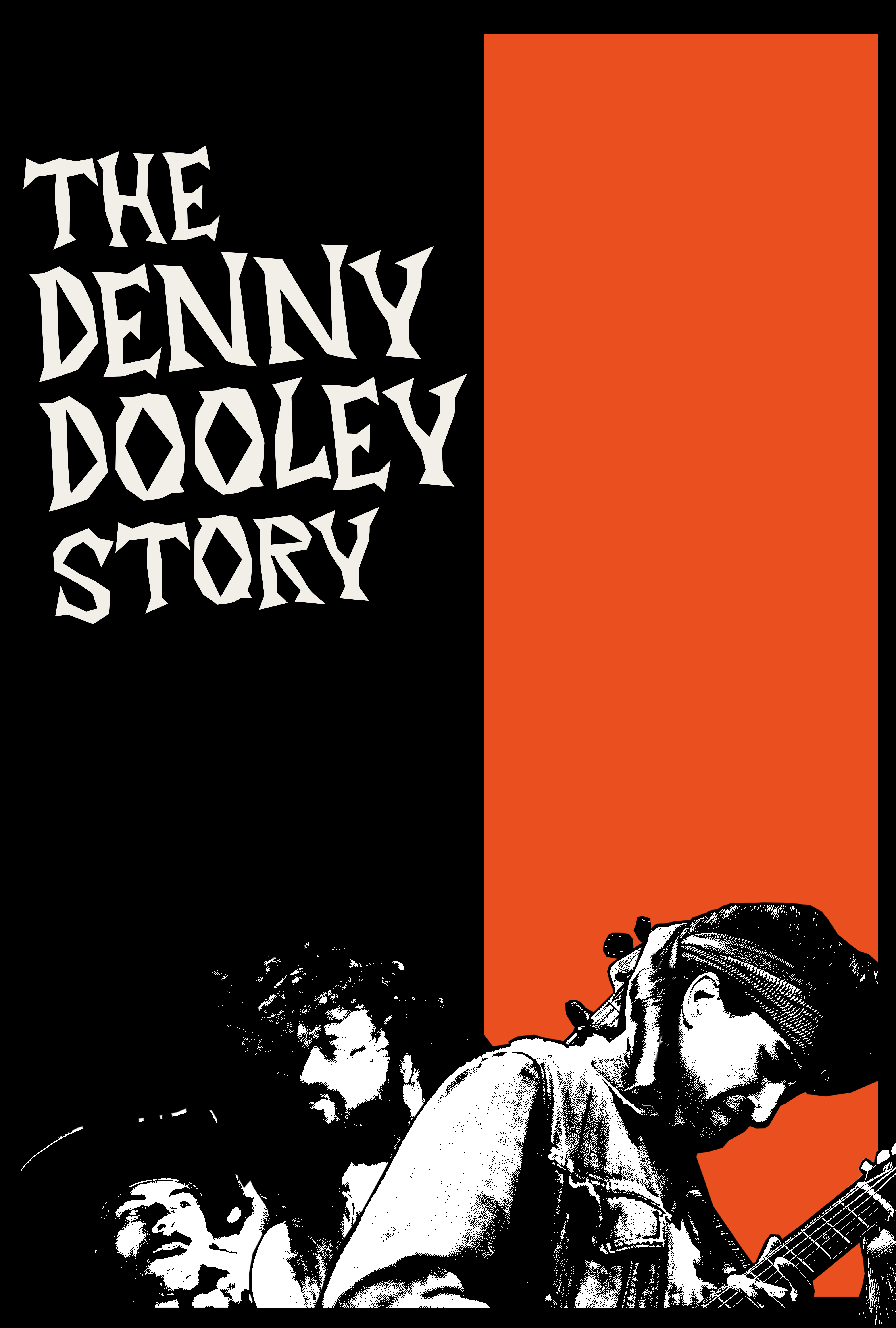 The Denny Dooley Story (2022)