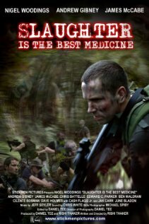 Slaughter Is the Best Medicine (2014)