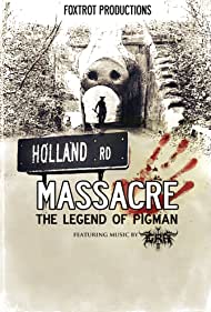 Holland Road Massacre: The Legend of Pigman (2020)
