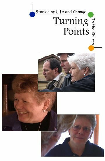 Turning Points Stories of Life and Change in the Church (2005)