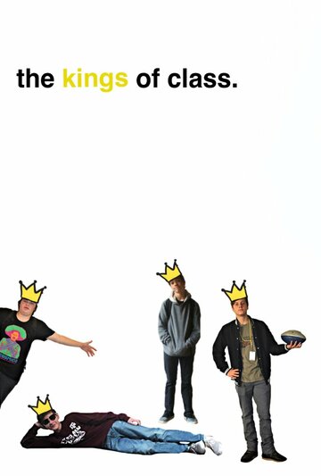 The Kings of Class (2017)
