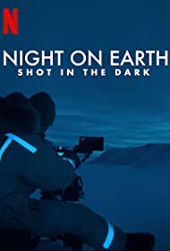 Night on Earth: Shot in the Dark (2020)