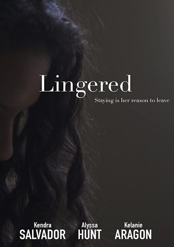 Lingered (2016)