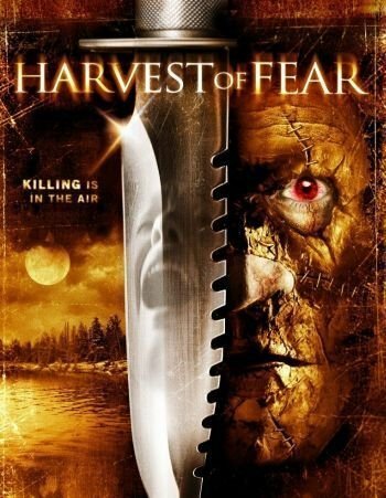 Harvest of Fear (2004)