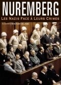 Нюрнберг: Нацисты перед лицом своих преступлений (2006)