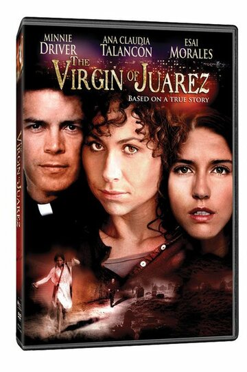 The Virgin of Juarez (2006)