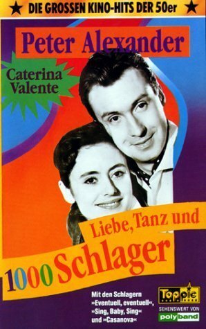 Liebe, Tanz und 1000 Schlager (1955)