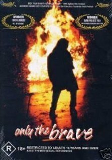 Только храбрые (1994)