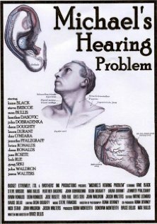 Michael's Hearing Problem (2007)