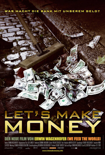 Давайте делать деньги (2008)