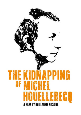 Похищение Мишеля Уэльбека (2014)