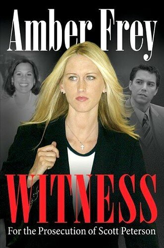 Amber Frey: Witness for the Prosecution (2005)