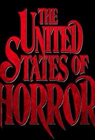 The United States of Horror: Chapter 3 (2022)
