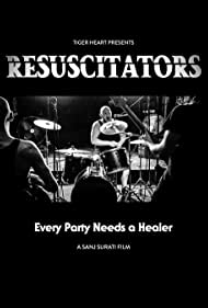 Resuscitators: Every Party Needs a Healer (2020)