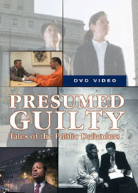 Презумпция виновности: Рассказы общественных защитников (2002)