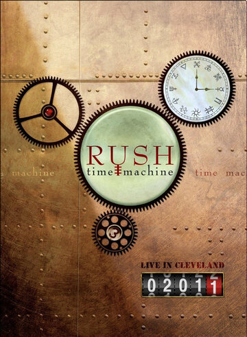 Rush: Time Machine 2011: Live in Cleveland (2011)