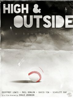 High & Outside: a baseball noir (2017)