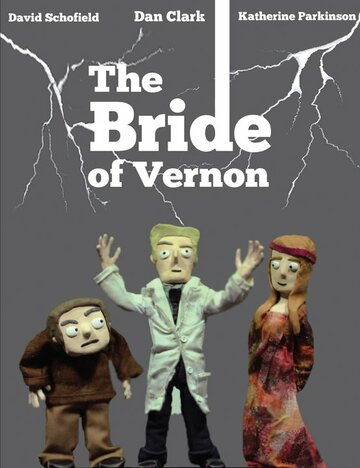The Bride of Vernon (2011)