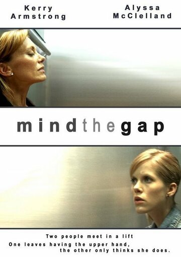 Mind the Gap (2005)