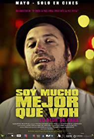 Soy Mucho Mejor Que Voh (2013)