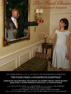 The Food Chain: A Hollywood Scarytale (2005)