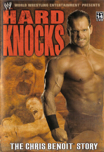 Hard Knocks: The Chris Benoit Story (2004)