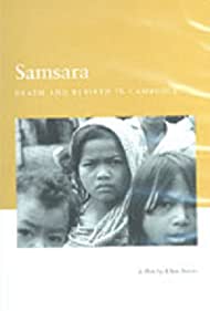 Самсара: Смерть и возрождение в Камбодже (1990)