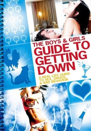 Пособие для мальчиков и девочек как скатиться вниз (2011)