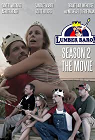 Lumber Baron: Season Two - The Movie (2019)