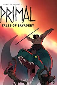 Primal: Tales of Savagery (2019)