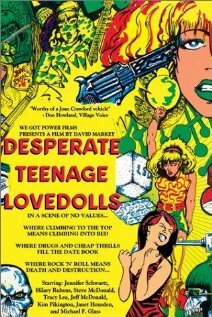 Desperate Teenage Lovedolls (1984)