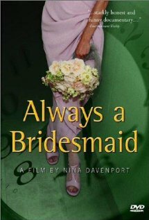 Always a Bridesmaid (2000)