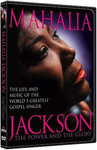 Mahalia Jackson: The Power and the Glory (1997)