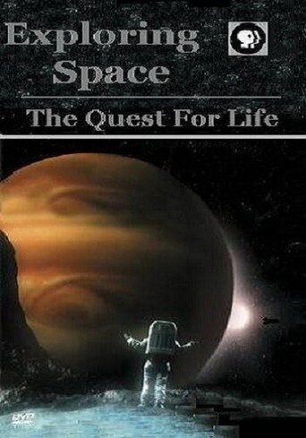 Exploring Space: The Quest for Life (2006)