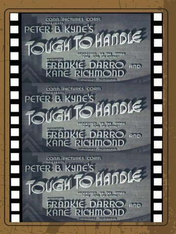 Tough to Handle (1937)
