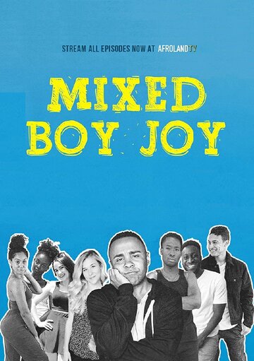 Mixed Boy Joy (2019)